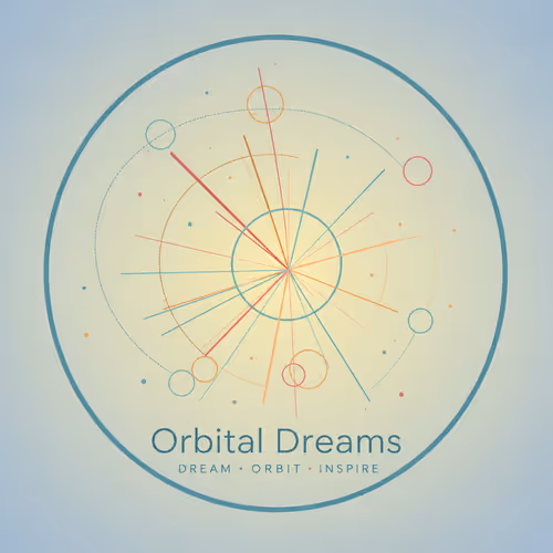 Orbital Dreams