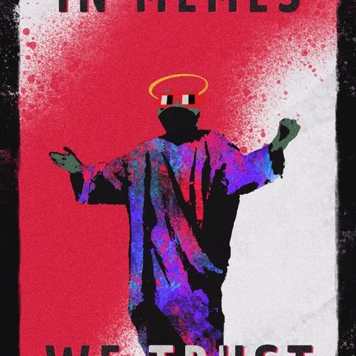 In Memes We Trust