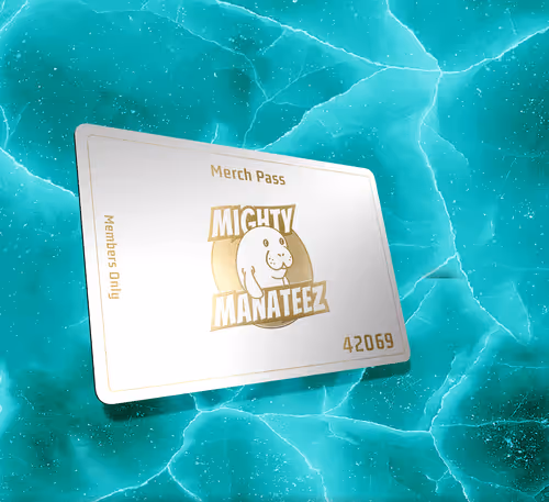 Mighty Manateez Merch Pass #67