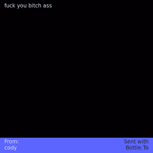 From: cody