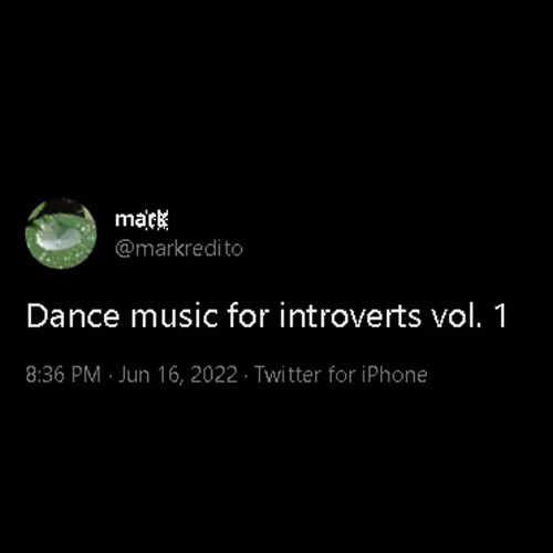 Dance Music For Introverts Vol 1 Genesis Tweet
