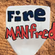Fire Manfred