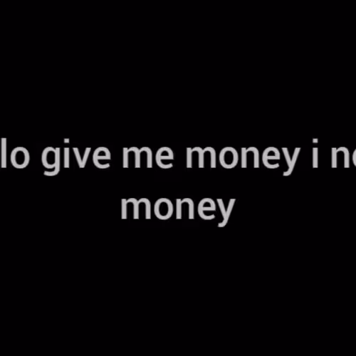 Give Me Money 2
