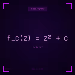 Theorem #521 - Julia Set