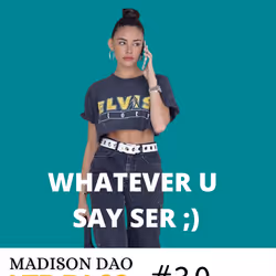 Madison DAO #30