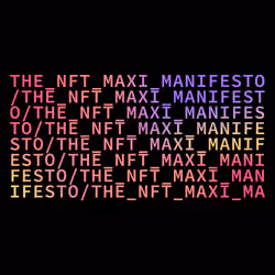 The NFT Maxi Manifesto 1/500