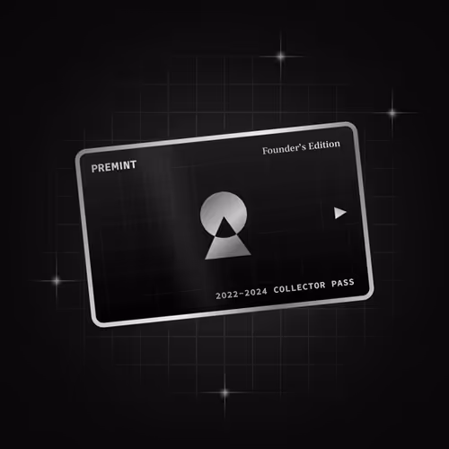 2022-2024 PREMINT Collector Pass