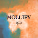 MOLLIFY (OG)