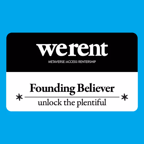 Werent Founding Believer Pass
