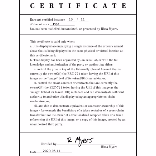 Certificate of Inauthenticity: Pipe (10 of 11)