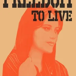 Freedom to Live
