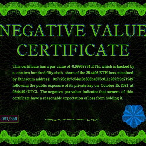 Negative Value Certificate #81 of 256