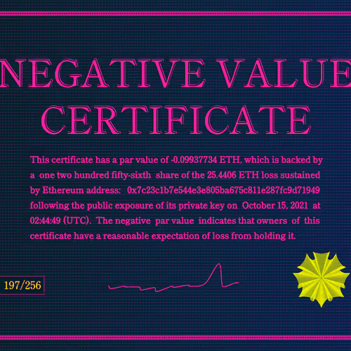 Negative Value Certificate #197 of 256