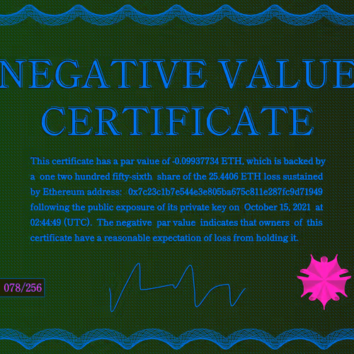 Negative Value Certificate #78 of 256
