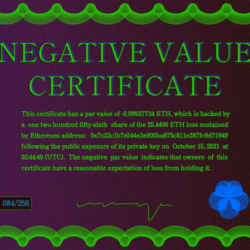 Negative Value Certificate #84 of 256