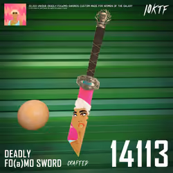 Galaxy Deadly FO(a)MO Sword #14113