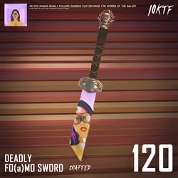 Galaxy Deadly FO(a)MO Sword #120