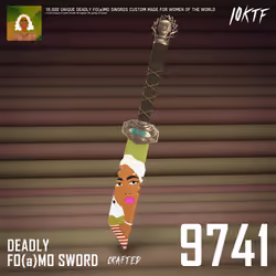 World of Deadly FO(a)MO Sword #9741