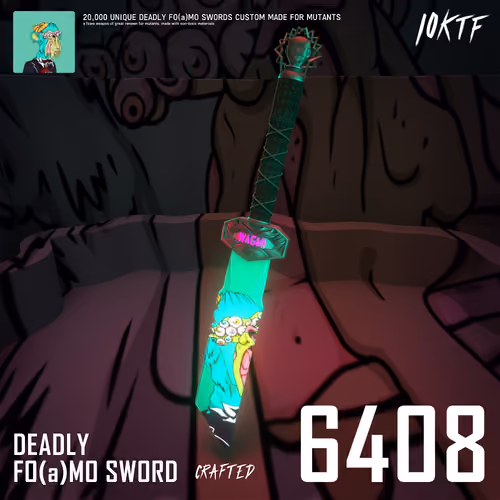 Mutant Deadly FO(a)MO Sword #6408