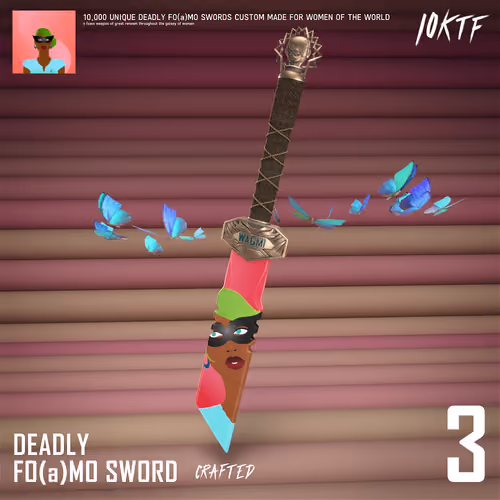 World of Deadly FO(a)MO Sword #3