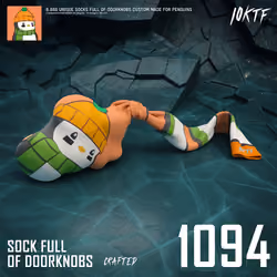 Pudgy Sock Full of Doorknobs #1094