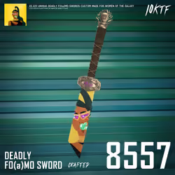 Galaxy Deadly FO(a)MO Sword #8557