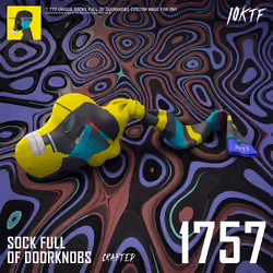 0N1 Sock Full of Doorknobs #1757