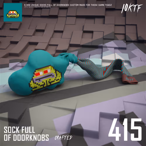 Toadz Sock Full of Doorknobs #415