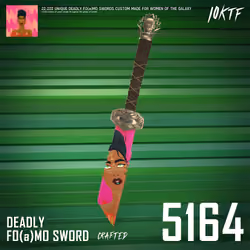 Galaxy Deadly FO(a)MO Sword #5164