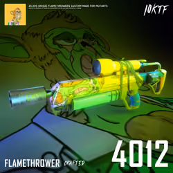 Mutant Flamethrower #4012