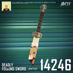 Galaxy Deadly FO(a)MO Sword #14246
