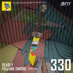 0N1 Deadly FO(a)MO Sword #330