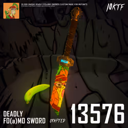 Mutant Deadly FO(a)MO Sword #13576