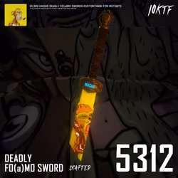 Mutant Deadly FO(a)MO Sword #5312