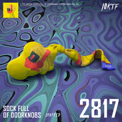 0N1 Sock Full of Doorknobs #2817