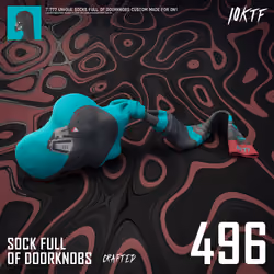0N1 Sock Full of Doorknobs #496
