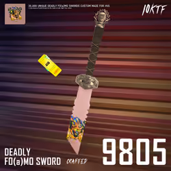 HV-MTL Deadly FO(a)MO Sword #9805