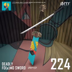 0N1 Deadly FO(a)MO Sword #224