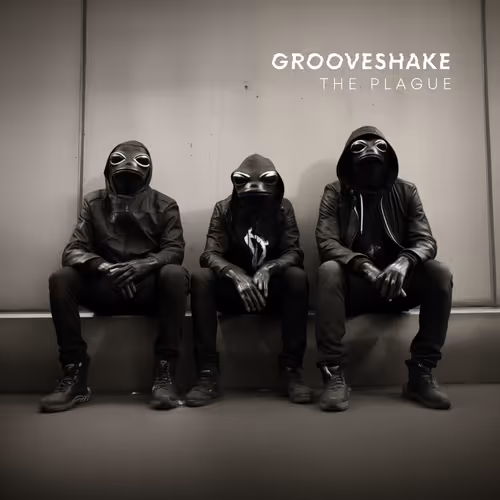 Grooveshake The Plague
