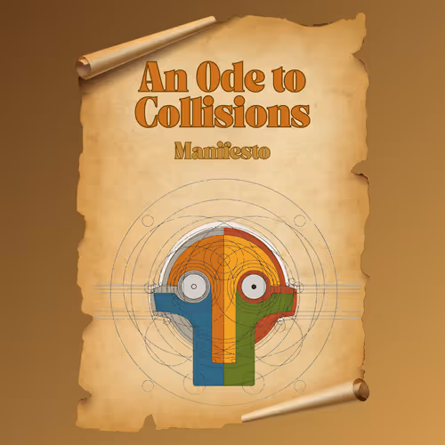 An Ode to Collisions