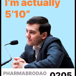 Pharma Bro #205