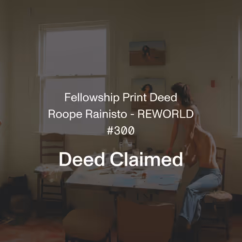 Fellowship Print Deeds