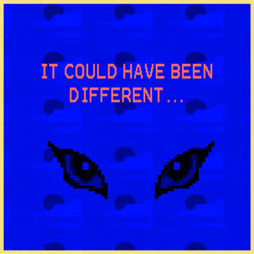It could have been different...