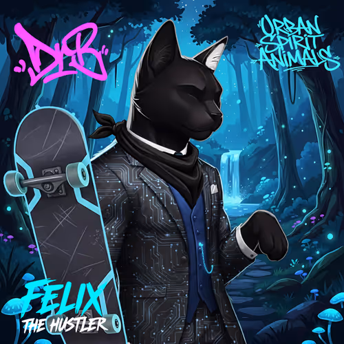 Felix - The Hustler