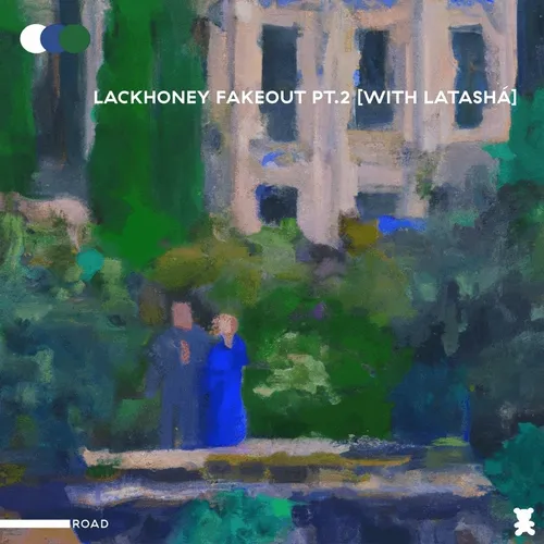 Lackhoney Fakeout Pt 2 With Latasha
