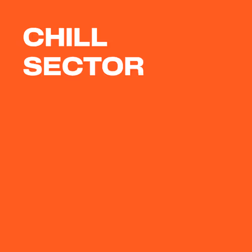 CHILL SECTOR