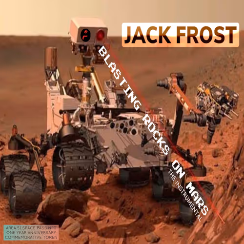 Blasting Rocks On Mars Area 51 Space Pass Nft One