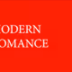 MODERN ROMANCE [TEASER]