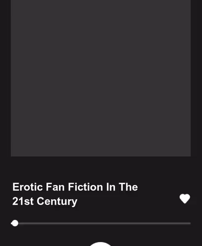 Erotic Fan Fiction In The 21st Century