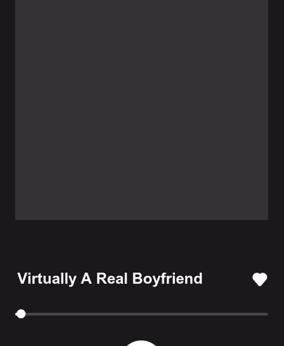 Virtually A Real Boyfriend